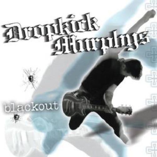 Dropkick-Murphys-blackout