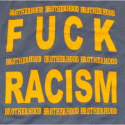 Brotherhood - Fuck Racism T-Shirt slate