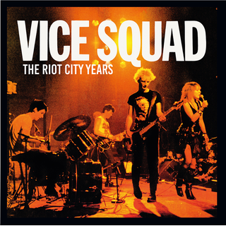 Vice Squad - The Riot City Years yellow LP