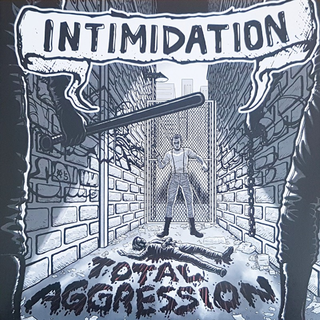 Intimidation - Total Aggression