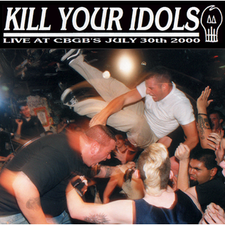 Kill Your Idols - Live At CBGB RevHQ Exclusive opaque yellow LP