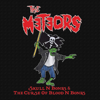 Meteors, The - Skull N Bones