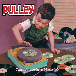 Pulley - Time-Insensitive Material PRE-ORDER