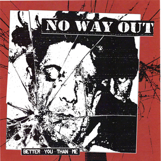 No Way Out - Better You Than Me PRE-ORDER coke bottle clear 7