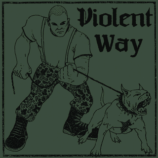 Violent Way - Same black 7 (green cover)