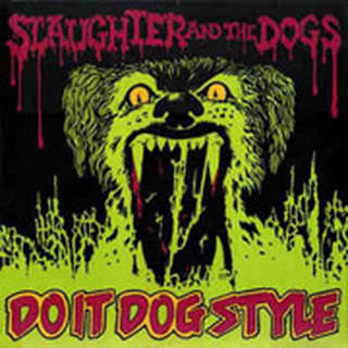 Slaughter & The Dogs - Do It Dog Style yellow LP