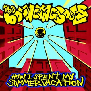 Bouncing Souls - how i spent my summer vacation LP