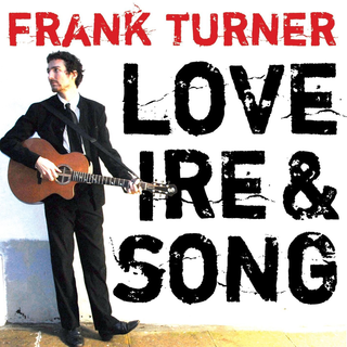 Frank Turner - love ire & song 