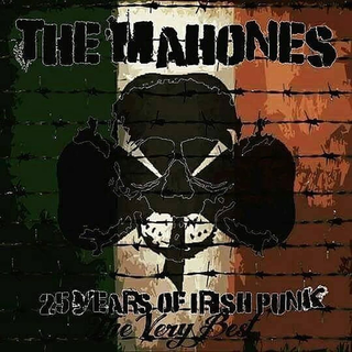 Mahones, The - the very best of: 25years of irish punk