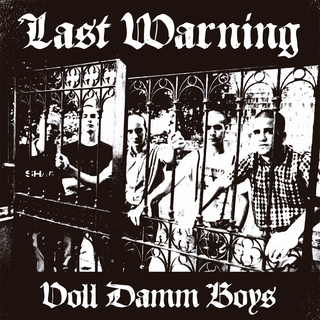 Last Warning - voll damm boys black LP