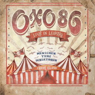 Oxo 86 - Live In Leipzig 
