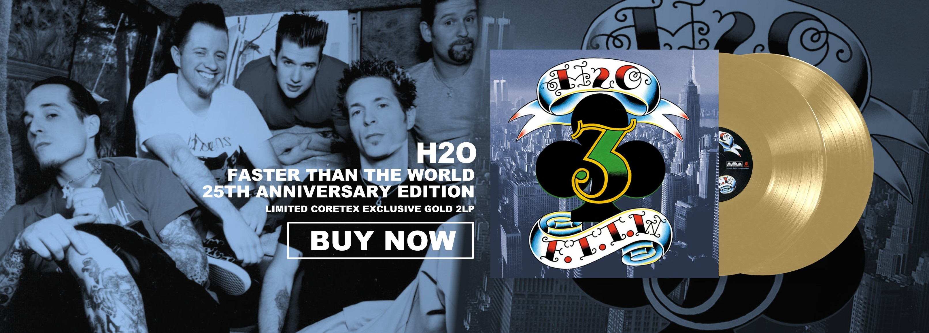 H2O - Faster Than The World 25th Anniversary Edition