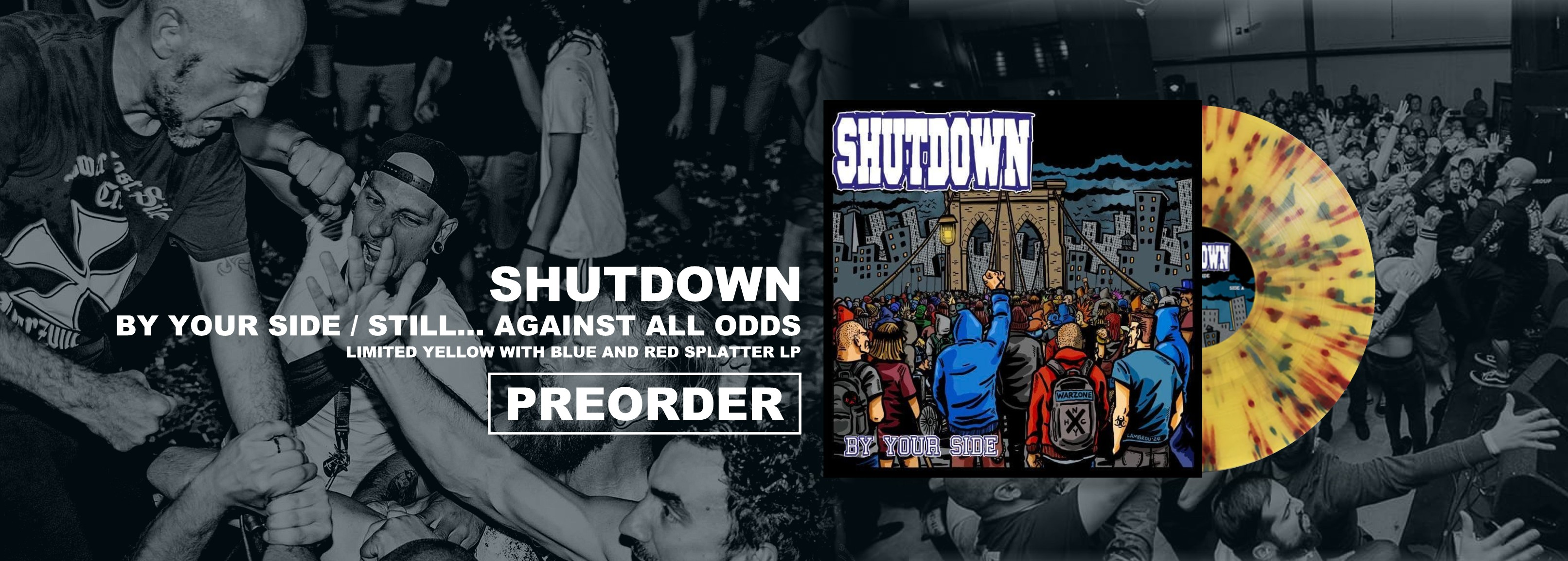 Shutdown - By Your Side / Still... Against All Odds