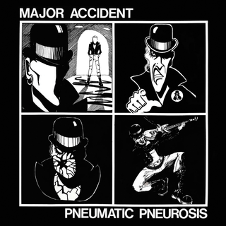 Major Accident - Pneumatic Pneurosis white LP