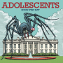 Adolescents - Russian Spider Dump