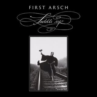 First Arsch - Saddle Up white LP