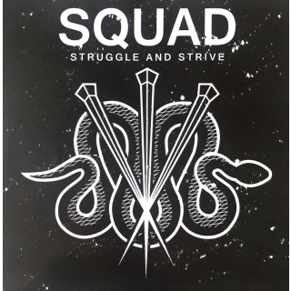 Squad - Struggle And Strive