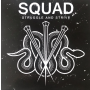 Squad - Struggle And Strive