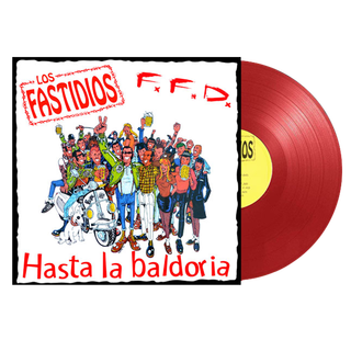 Los Fastidios / F.F.D. - Hasta La Baldoria  red LP