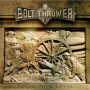 Bolt Thrower - Those Once Loyal