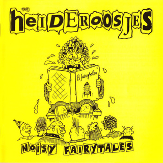 Heideroosjes - Noisy Fairytales black LP