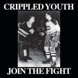 Crippled Youth - Join The Fight 