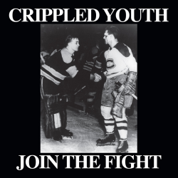 Crippled Youth - Join The Fight