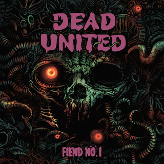 Dead United - Fiend N.1