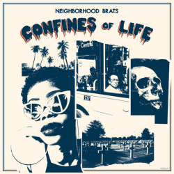 Neighborhood Brats - Confines Of Life PRE-ORDER