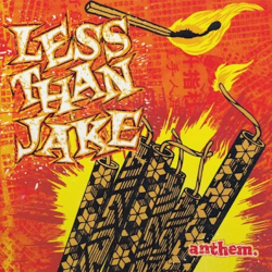 Less Than Jake - Anthem