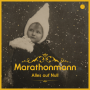 Marathonmann - Alles Auf Null