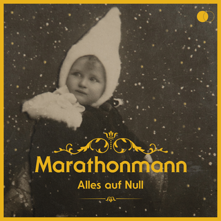 Marathonmann - Alles Auf Null CD
