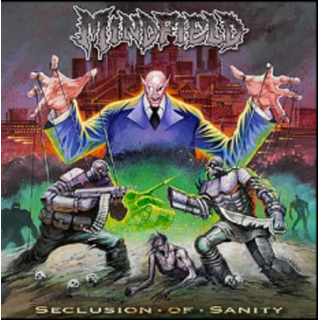 Mindfield - Seclusion Of Sanity