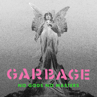 Garbage - No Gods No Masters RSD SPECIAL