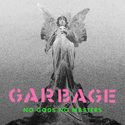 Garbage - No Gods No Masters RSD SPECIAL