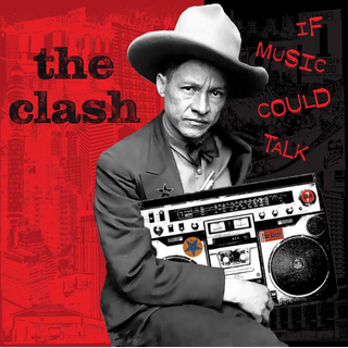 Clash, The - If Music Could Talk RSD SPECIAL