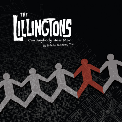 Lillingtons, The - Can Anybody Hear Me? (A Tribute To...