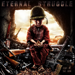 Eternal Struggle - Year Of The Gun