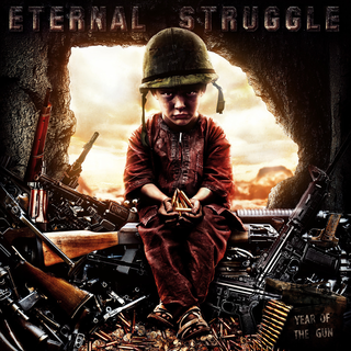 Eternal Struggle - Year Of The Gun black LP