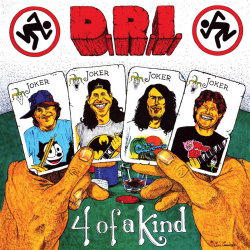 D.R.I. - 4 Of A Kind