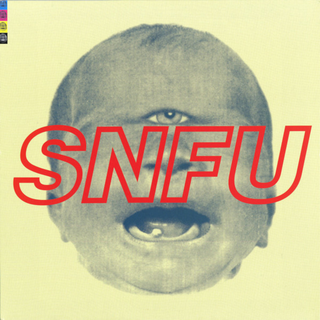 SNFU - The One Voted Most Likely To Succeed