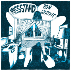 Missstand - Bon Apathie