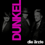 Die Ärzte - DUNKEL