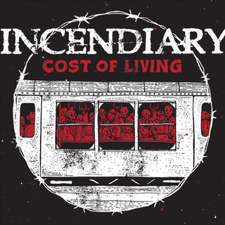 Incendiary - Cost Of Living colored LP