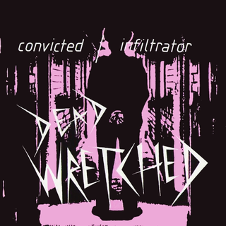 Dead Wretched - Convicted