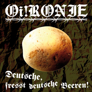 Oi!RONIE - Deutsche, Fresst Deutsche Beeren LP