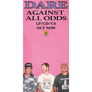 Dare - Against All Odds Poster 