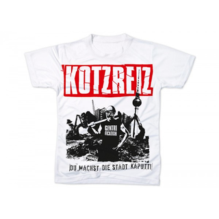 Kotzreiz - Du Machst Die Stadt Kaputt T-Shirt S