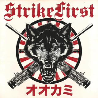 Strike First - Wolves Picture LP