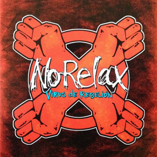 No Relax - Virus De Rebellion